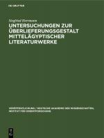 Cover-Bild Untersuchungen zur Überlieferungsgestalt mittelägyptischer Literaturwerke