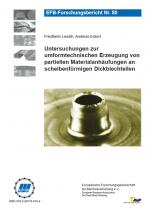 Cover-Bild Untersuchungen zur umformtechnischen Erzeugung von partiellen Materialanhäufungen an scheibenförmigen Dickblechteilen