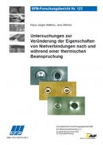 Cover-Bild Untersuchungen zur Veränderung der Eigenschaften von Nietverbindungen nach und während einer thermischen Beanspruchung