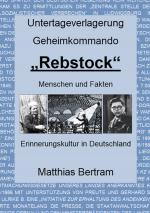 Cover-Bild Untertageverlagerung Geheimkommando "Rebstock"