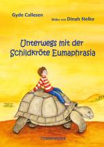 Cover-Bild Unterwegs mit der Schildkröte Eumaphrasia