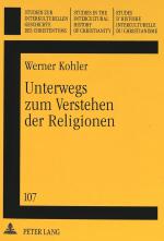 Cover-Bild Unterwegs zum Verstehen der Religionen