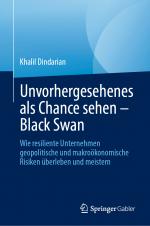 Cover-Bild Unvorhergesehenes als Chance sehen – Black Swan