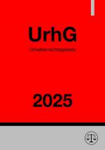 Cover-Bild Urheberrechtsgesetz - UrhG 2025