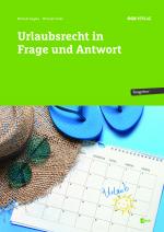 Cover-Bild Urlaubsrecht in Frage und Antwort