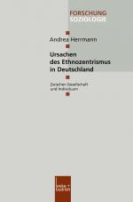 Cover-Bild Ursachen des Ethnozentrismus in Deutschland