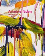 Cover-Bild Ursula Jüngst - Ariadnefäden des Lichts