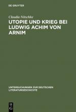 Cover-Bild Utopie und Krieg bei Ludwig Achim von Arnim