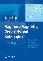 Cover-Bild Vaginose, Vaginitis, Zervizitis und Salpingitis
