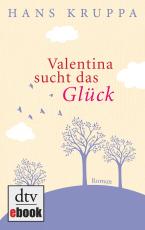 Cover-Bild Valentina sucht das Glück