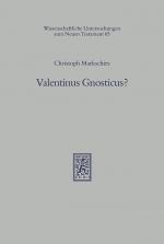 Cover-Bild Valentinus Gnosticus?