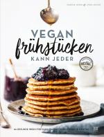Cover-Bild Vegan frühstücken kann jeder