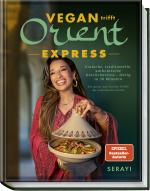 Cover-Bild Vegan trifft Orient – Express