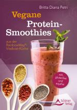 Cover-Bild Vegane Protein-Smoothies aus der RainbowWay®-Vitalkost-Küche