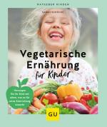 Cover-Bild Vegetarische Ernährung für Kinder