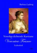 Cover-Bild Venedigs dichtende Kurtisane Veronica Franco (2)