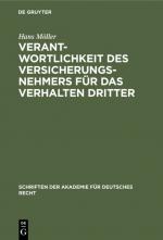 Cover-Bild Verantwortlichkeit des Versicherungsnehmers für das Verhalten Dritter