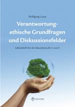 Cover-Bild Verantwortung - ethische Grundfragen und Diskussionsfelder
