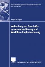 Cover-Bild Verbindung von Geschäftsprozessmodellierung und Workflow-Implementierung