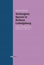 Cover-Bild Verborgene Spuren in Schloss Ludwigsburg