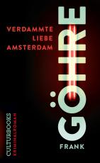 Cover-Bild Verdammte Liebe Amsterdam