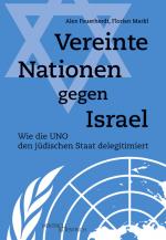 Cover-Bild Vereinte Nationen gegen Israel