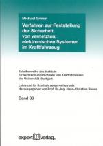 Cover-Bild Verfahren zur Feststellung der Sicherheit von vernetzten, elektronischen Systemen im Kraftfahrzeug