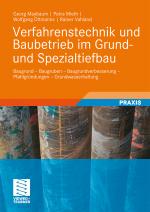 Cover-Bild Verfahrenstechnik und Baubetrieb im Grund- und Spezialtiefbau