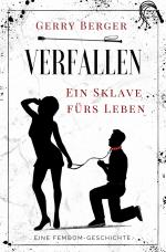 Cover-Bild Verfallen - Ein Sklave fürs Leben