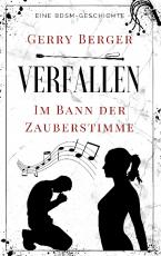 Cover-Bild Verfallen - Im Bann der Zauberstimme