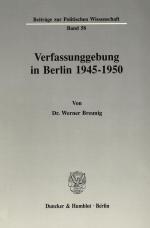 Cover-Bild Verfassunggebung in Berlin 1945–1950.