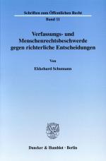 Cover-Bild Verfassungs- und Menschenrechtsbeschwerde gegen richterliche Entscheidungen.