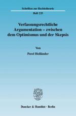 Cover-Bild Verfassungsrechtliche Argumentation - zwischen dem Optimismus und der Skepsis.