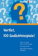 Cover-Bild Verflixt, 100 Gedächtnisspiele