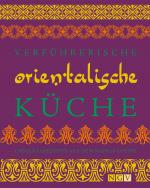 Cover-Bild Verführerische orientalische Küche