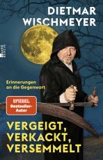 Cover-Bild Vergeigt, verkackt, versemmelt