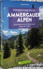 Cover-Bild Vergessene Pfade Ammergauer Alpen