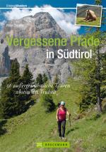 Cover-Bild Vergessene Pfade in Südtirol