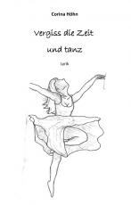 Cover-Bild Vergiss die Zeit und tanz