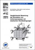 Cover-Bild Vergleichende Bewertung der Simulation von Umformprozessen mit elastischen Randbedingungen