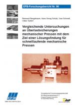 Cover-Bild Vergleichende Untersuchungen an Überlastsicherungen mechanischer Pressen mit dem Ziel einer Lösungsfindung für schnelllaufende mechanische Pressen