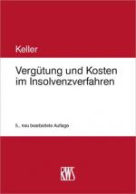 Cover-Bild Vergütung und Kosten im Insolvenzverfahren