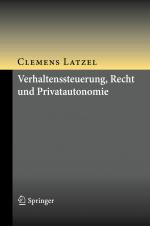 Cover-Bild Verhaltenssteuerung, Recht und Privatautonomie