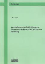 Cover-Bild Verhinderung der Sulfidbildung in Abwasserdruckleitungen bei linearer Belüftung