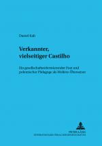 Cover-Bild Verkannter, vielseitiger Castilho