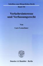 Cover-Bild Verkehrsinteresse und Verfassungsrecht.