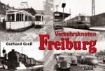 Cover-Bild Verkehrsknoten Freiburg