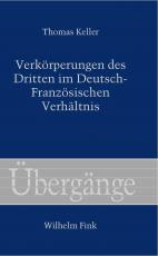 Cover-Bild Verkörperungen des Dritten im Deutsch-Französischen Verhältnis