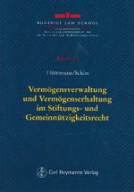 Cover-Bild Vermögensverwaltung und Vermögenserhaltung im Stiftungs- und Gemeinnützigkeitsrecht