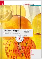 Cover-Bild Vernetzungen - Geografie und Wirtschaftskunde 1 BAKIP
